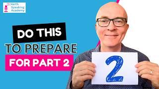 3 Steps to a Perfect IELTS Speaking Part 2 Answer