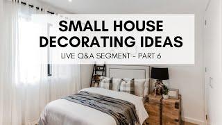 Small House Decorating Ideas