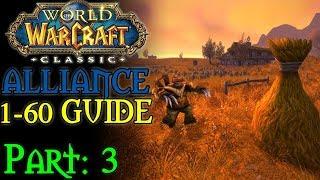 [Classic WoW] Pt. 3: Westfall 16-20 (Alliance 1-60 Guide)