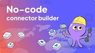 Airbyte's New No Code Connector Builder