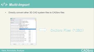 CADbro Open 3D File IGES, STEP, STL, DWG, DXF VDA from Catia, NX, Creo, Solidworks- 3D CAD Viewer