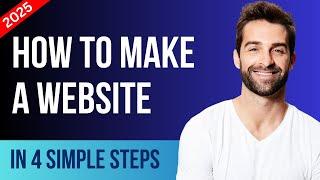 How to Create a Website: Step-by-Step Guide for Beginners 2025