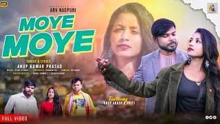 #video 2024/MOYE MOYE /New Nagpuri Romantic video Song 2024/#anupkumarprasad/full video#moyemoye