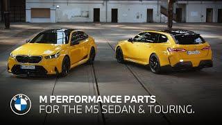 The BMW M5 Sedan & M5 Touring with BMW M Performance Parts.