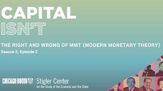 The Right And Wrong Of MMT (Modern Monetary Theory)