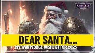 My Warpforge Wishlist for 2025