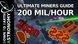 Ultimate Mining Guide 2020 - 200 mil/hour | Elite Dangerous