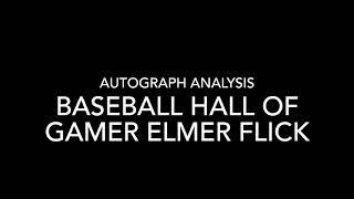 Autograph Analysis-Baseball Hall of Famer Elmer Flick