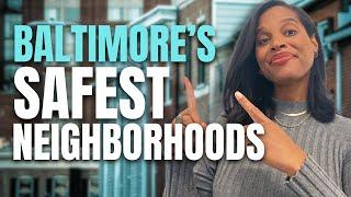 5 SAFE NEIGHBORHOODS In Baltimore Maryland - The MOST SECURE Neighborhoods To Live in 2024!