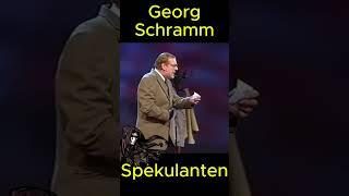 Georg Schramm - Spekulanten #lustig #lachen #genial #witzig #humor #satire #kabarett #komisch