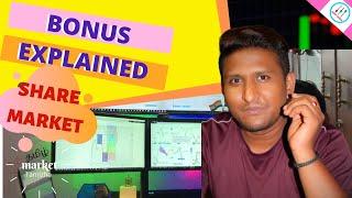 BONUS EXPLAINED /MARKET TAMIZHA / TAMIL