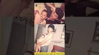 #ishaankhatter shared a heartwarming throwback photo with his #father on Father's Day #shorts