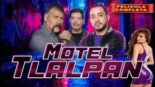 Motel Tlalpan | La Pelicula Completa | Accion en español | 2024