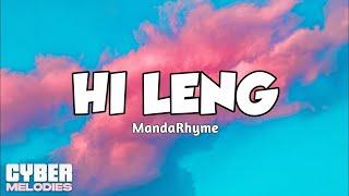 Hi Leng - MandaRhyme (Lyrics)