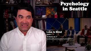 Love Is Blind S2 #35 - (Shake & Misogyny) - Therapist Reaction