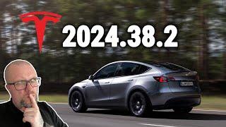 TESLA UPDATE 2024.38.2 DAS IST NEU! 