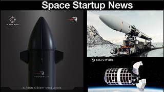 Space Startup News: Isar Aerospace, Relativity Space, Gravitics Orbital Carrier, Rocket Lab Award