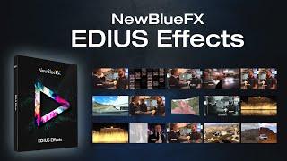 NewBlue EDIUS Effects – Special Filter Plug-in Collection for EDIUS X and 9, featured by EDIUS.NET