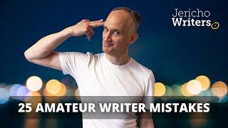 The 25 writing mistakes that scream amateur writer