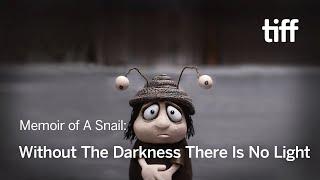 MEMOIR OF A SNAIL: How Animation Helps Dealing With Tough Subject Manner| TIFF 2024