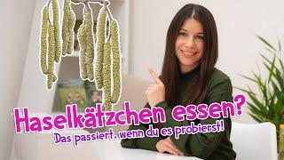 Haselkätzchen essen?  Was passiert, wenn du es probierst! #wildkräuter #heilpflanzen #garten