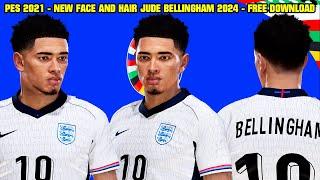 PES 2021 - NEW FACE AND HAIR JUDE BELLINGHAM 2024 By: KODIGO FACEMAKER - 4K