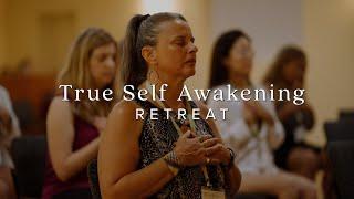 True Self Awakening Retreat | Presented by Body & Brain