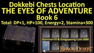 The Eyes of Adventure Book 6 Dokkebi Chest Location Adventure Journal Guide Black Desert BDO