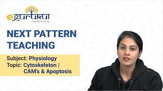 DBMCI NEXT pattern teaching | Cytoskeleton | CAM’s & Apoptosis | Gen. Physiology | Dr. Bhatia Videos