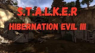 S.T.A.L.K.E.R. Hibernation Evil 3. Госпиталь. Подобрать оружие. Че делать, кто знает?