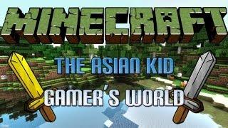 Minecraft: The Asian Kid Gamer's World - Part 1