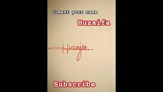 #how #to #simple #signature #huzaifa #shorts #video