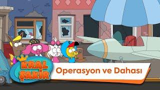 Operasyon ve Dahası - Kral Şakir