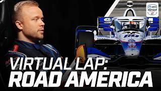 'A TRICKY track!' | Felix Rosenqvist takes you around Road America | INDYCAR