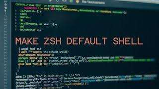 How to Make ZSH the Default Shell? [Linux/Ubuntu GUIDE]