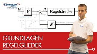 Was sind die Grundlagen der Regelglieder?