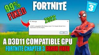 A d3d11-compatible gpu | Fortnite Chapter 3 D3D11 Error | Fortnite a d3d11 compatible gpu | 2022