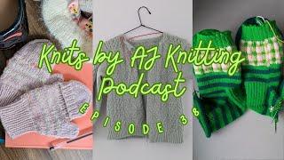 Clara's Playtime Mitts, Serkinet Cardigan progress and the Salty Days KAL | Ep.38 Knitting Podcast