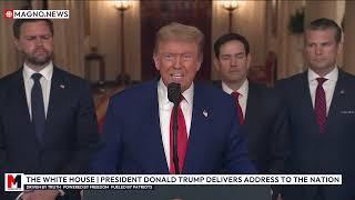  President Trump Addresses The Nation after Strikes on Iran Nuclear Sites | The White House [LIVE]