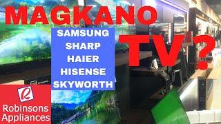Magkano TV sa Robinsons Appliances