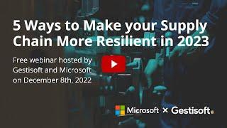 5 Ways to Make your Supply Chain More Resilient in 2023