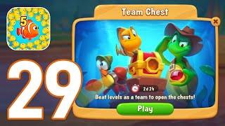 Fishdom - Gameplay Walkthrough Part 29 - Team Chest! (iOS, Android)