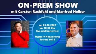 On-Prem Show mit Carsten Rachfahl und Manfred Helber