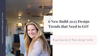 6 New Build Trends that Need to Go - These trends are in way too many new builds and they won't last