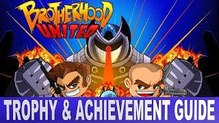 Brotherhood United Trophy & Achievement Guide | Easy Platinum & Gamerscore