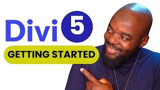 Divi 5 For Beginners | How To Get Started