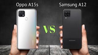 Oppo A15s Vs Samsung Galaxy A12 Full Comparison √ Full Specification • Best Camera Smartphone