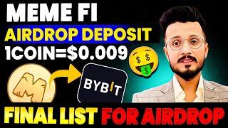 MemeFi Airdrop deposit in Bybit || MemeFi Airdrop check list || MemeFi coin price