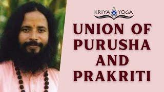 Union of Purusha and Prakriti