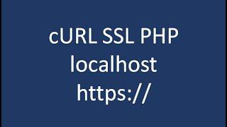 cURL error 60: SSL certificate problem: unable to get local issuer certificate